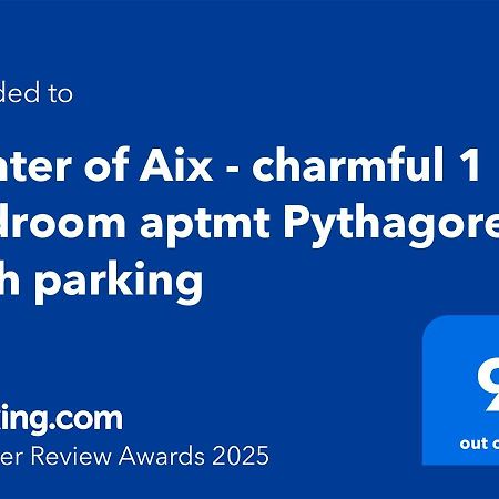 Centre D'Aix - Charmant Appartement 1 Chambre Pythagore Avec Parking Aix-en-Provence Exteriér fotografie